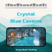 Crystal Blue Caverns (Magical Dreams) - Sleep Music Healing, Restful Sleep Music Collection & Dreaming Sound