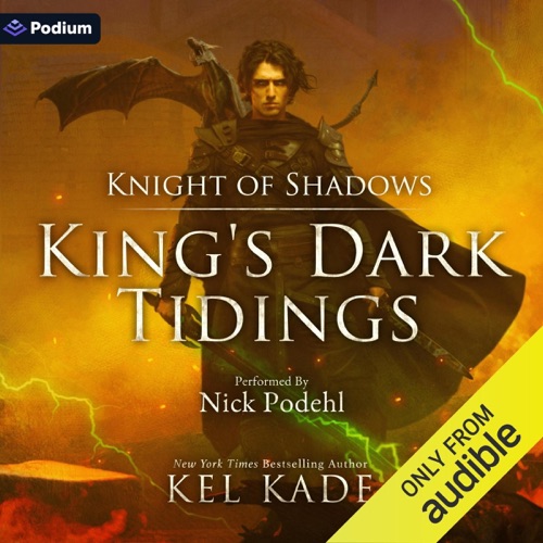 Knight of Shadows: King's Dark Tidings, Book 6 (Unabridged) cover