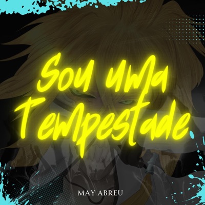 Sou Uma Tempestade - Single
