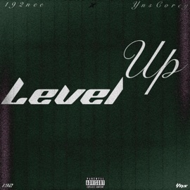 Level Up (feat. YnsCorey) 192nee