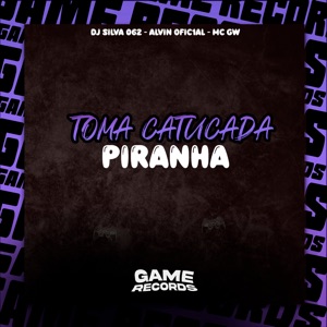 Toma Catucada Piranha