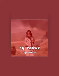 Escucha a Dj Yalnız, mira videos musicales, lee su biografía, consulta las fechas de las gira y más.