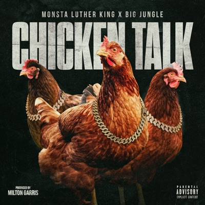 Chicken Talk (feat. Big Jungle) - Single