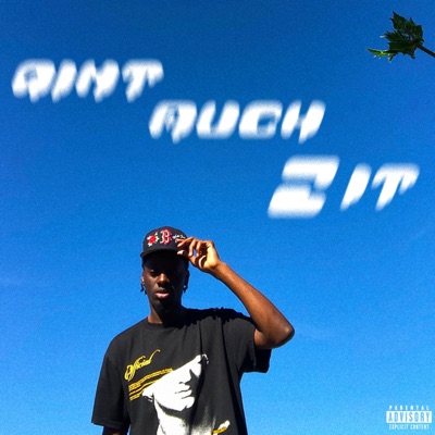 Ain't Much 2 It - Single