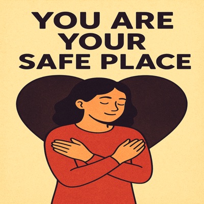 You Are Your Safe Place - EP