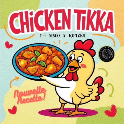 CHICKEN TIKKA (feat. Roazka) - Single