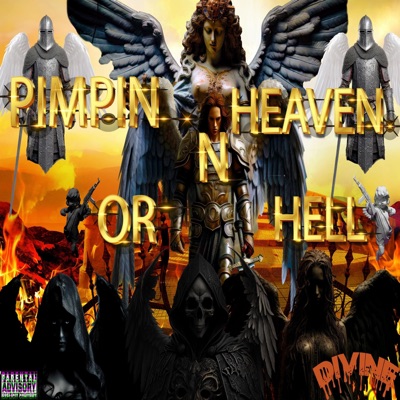 Pimpin N Heaven Or Hell - Single