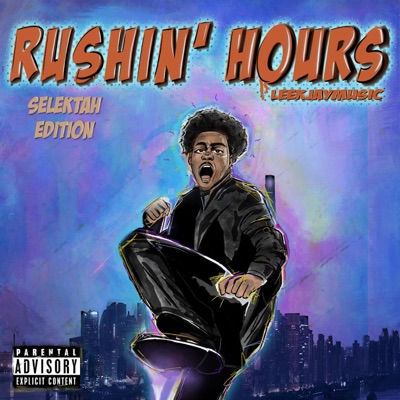 Rushin' Hours (Selektah Edition)
