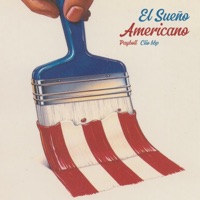 EL SUEÑO AMERICANO - Single - Payboll & Clio BBP