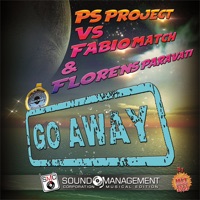 Go Away (Hit Mania 2023) - Single - PS Project, Fabio Match, Danny Barba Nera & Forens Paravati
