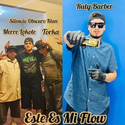 Este Es Mi Flow (feat. Ruty Barber & Merre Lokote) - Single