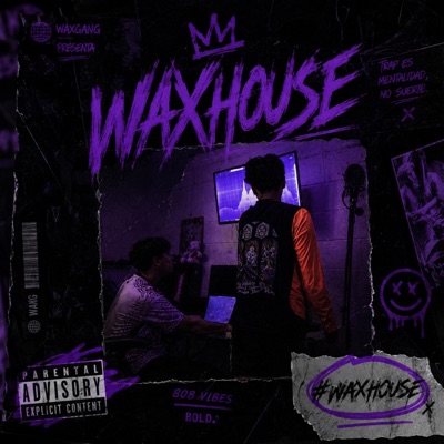 Waxhouse (feat. ixn) - Single