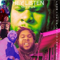 From the Palms To the Pines (feat. Hey Li$ten) - Single - Nah'shon