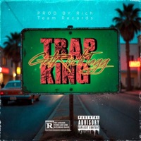 TRAP KING - Single - GetRiichTayy