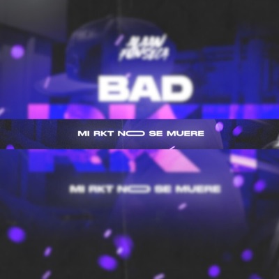 BaD rKt - Single