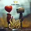 Gael Will - Stay