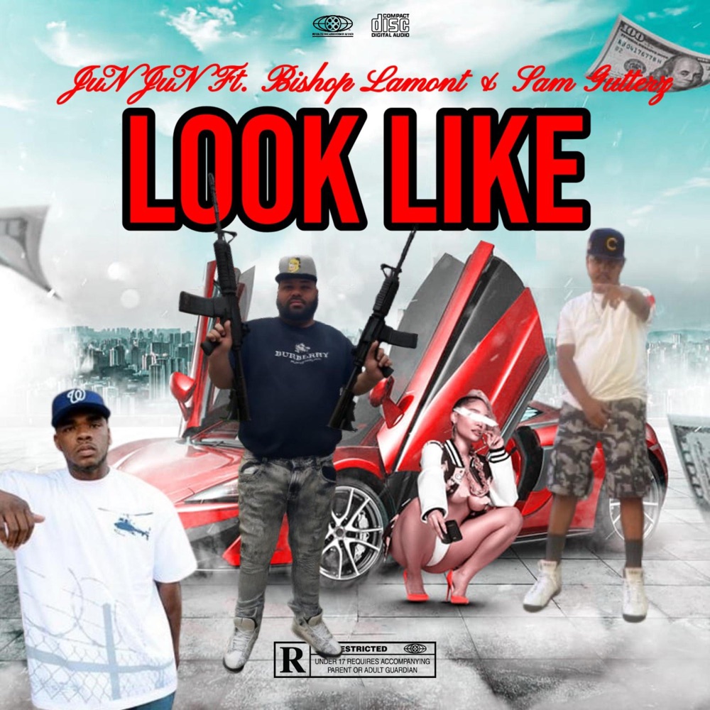 Обложка альбома «It Look Like (feat. Bishop Lamont & Sam Gutterz) - Single» — JuN JuN Music