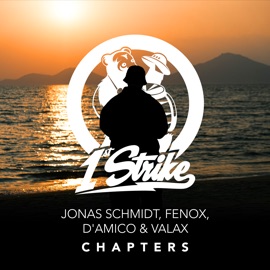 Chapters Jonas Schmidt, Fenox & D'Amico & Valax