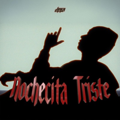 Nochecita Triste - Single
