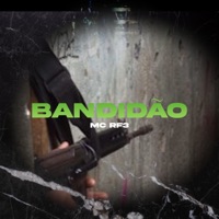Bandidão - Single - MC RF3