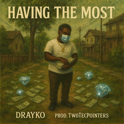 Having the most (feat. TinTin!) - Single