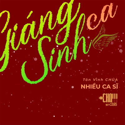 GIÁNG SINH CA - TÔN VINH CHÚA