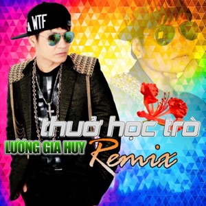 Thuở Học Trò (Remix)