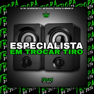 Especialista em Trocar Tiro - Single