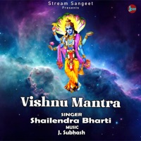 Vishnu Mantra - Single - Shailendra Bharti