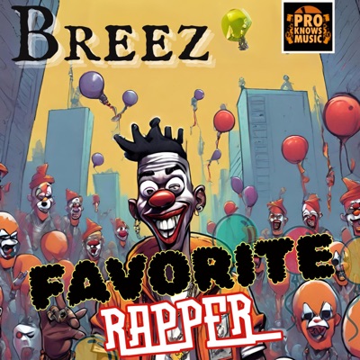 Favorite Rapper - Single
