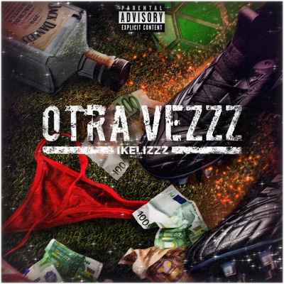 Otra Vezzz - Single