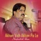Akhan Vich Akhan Pa Le - Shafaullah Khan Rokhri lyrics