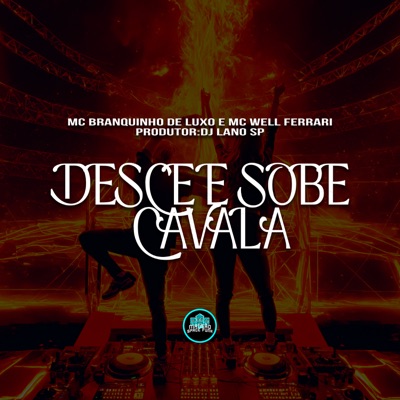 Desce e Sobe Cavala - Single