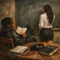 Tutor (feat. TeeTee) - Single - 3LF Huncho