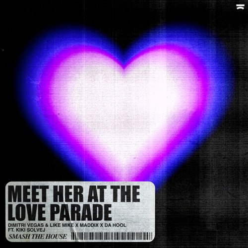 Meet Her At The Love Parade by Da Hool
