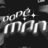 DOPEMAN - Single - Adse & Lua$