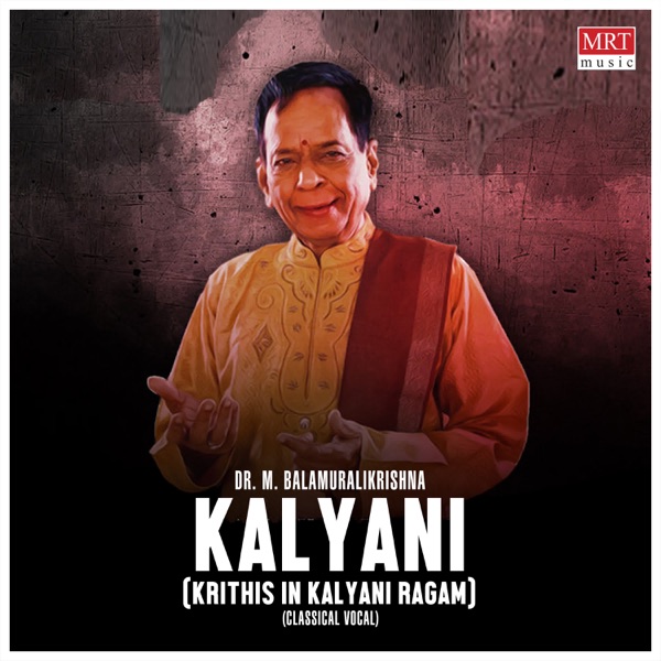 Kalyani(Krithis In Kalyani Ragam)