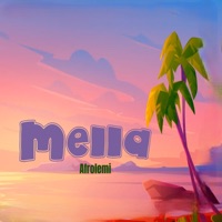 Mella - Single - Afrolemi