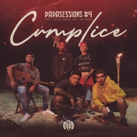 Cúmplice (Papasessions #4) Luccas Carlos, Sain, Oiki & Batz Ninja
