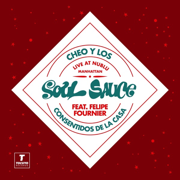 Soul Sauce (feat. Felipe Fournier)