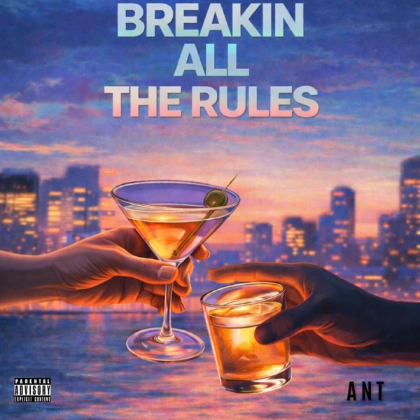 Breakin All The Rules