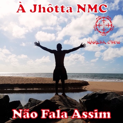 Não Fala Assim - Single
