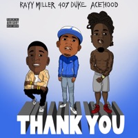 Thank You (Fast & Bass Boosted) - Single [feat. Ace Hood] - Single - 407 Duke, Rayy Miller & New Def