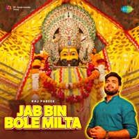 Jab Bin Bole Milta - Single - Raj Pareek
