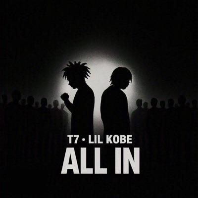 All In (feat. Lil Kobe) - EP
