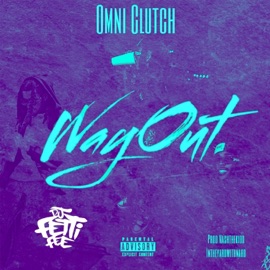 Way Out (FAST) DJ Fetti Fee & Omni Clutch
