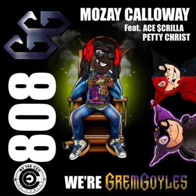 We're Gremgoyles (feat. Petty Christ & ACE $krilla) - Single