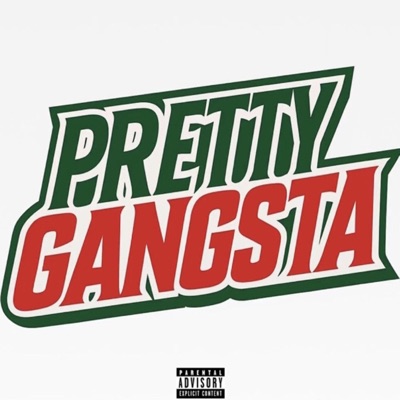 pretty gangsta - Single