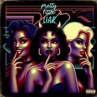 Pretty Little Liar - Single - Poetry Amaru
