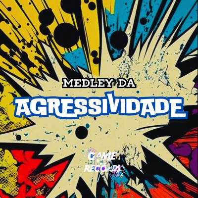 Medley da Agressividade - Single